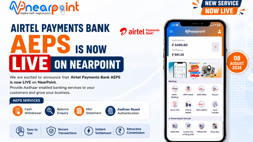 Airtel Payments Bank AEPS Now Live on NearPoint